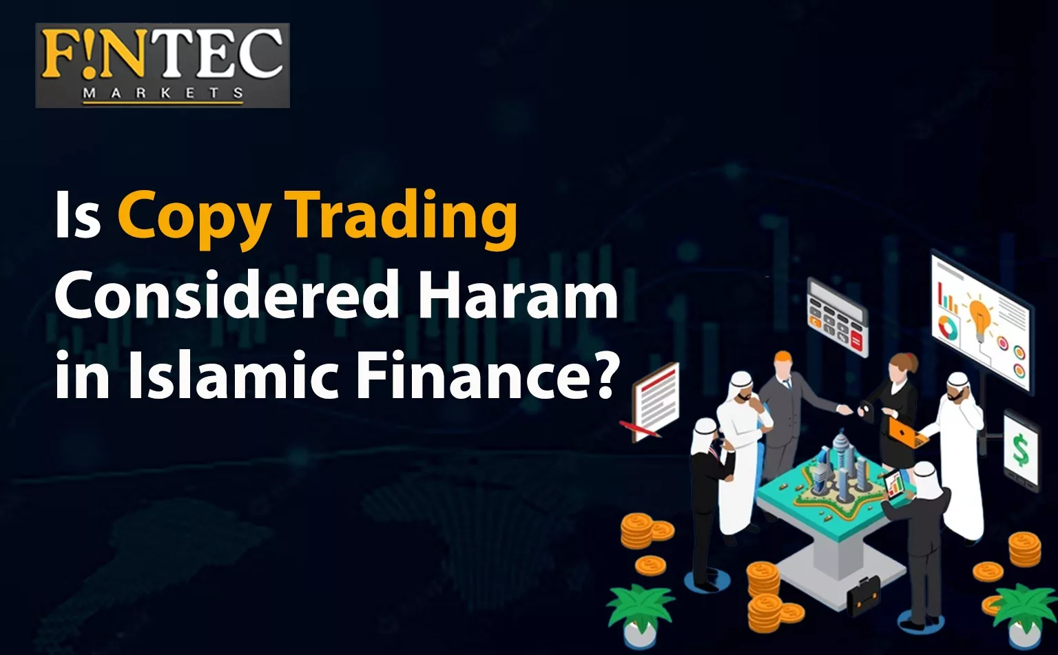 Is Copy Trading Considered Haram in Islamic Finance?