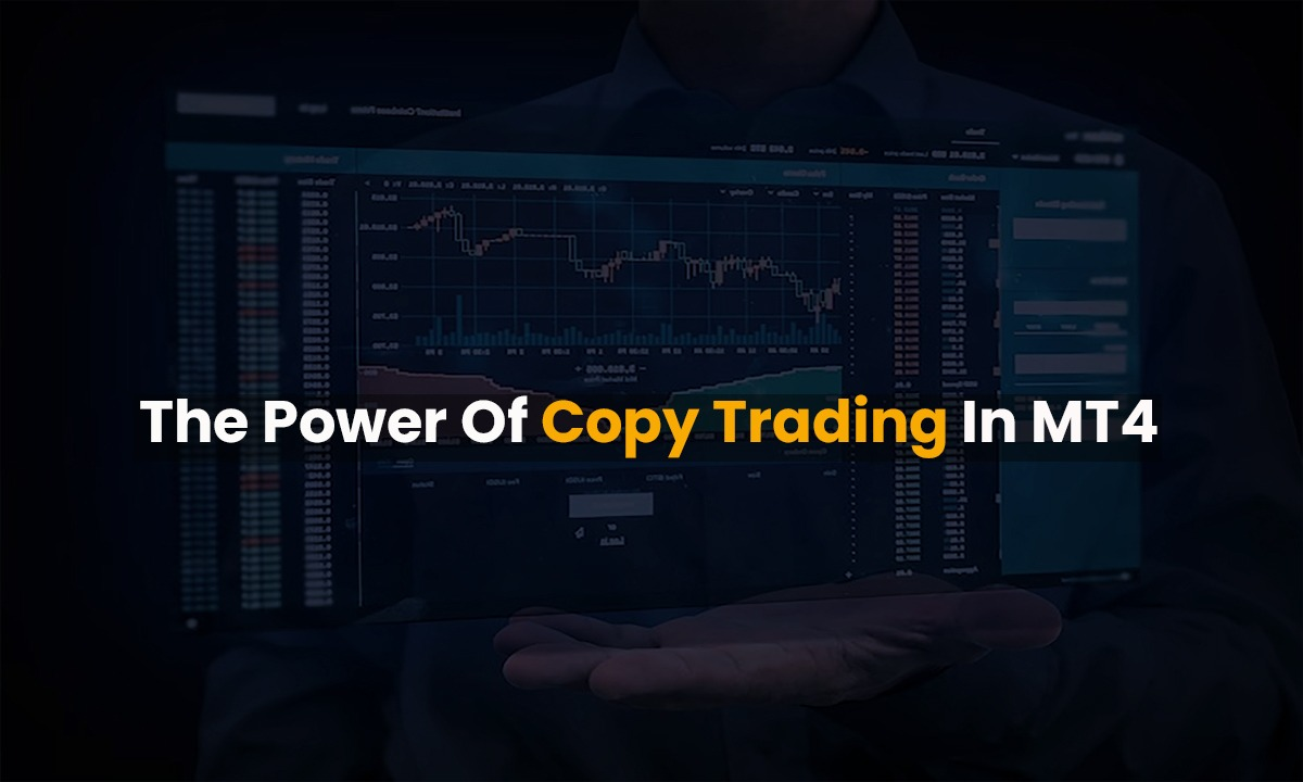 The Power of Copy Trading in MT4
